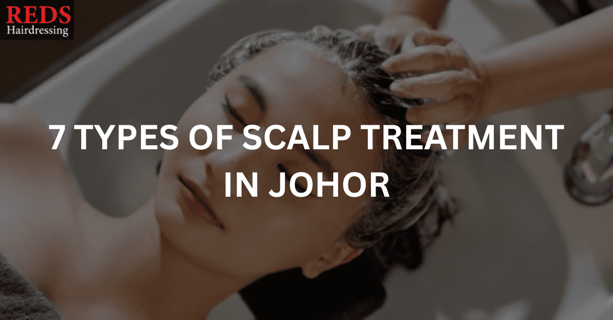woman getting a hair scalp treatment in a hair salon johor bahru