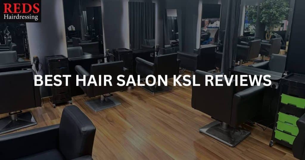 best hair salon ksl review