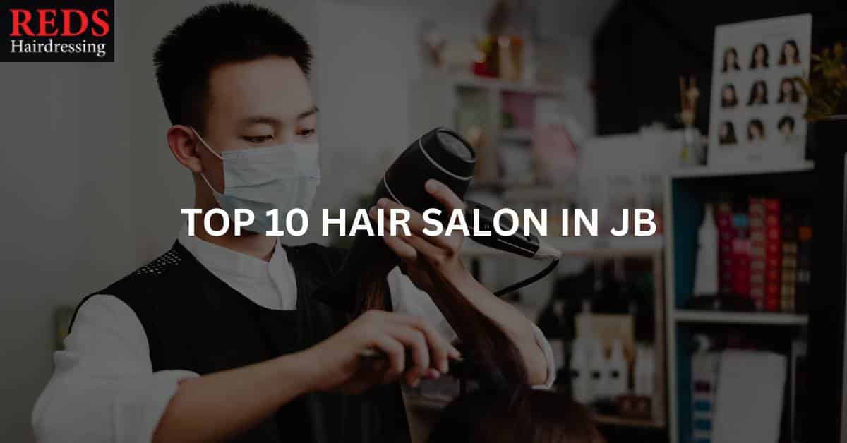 top 10 hair salon jb